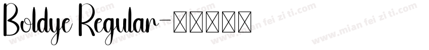 Boldye Regular字体转换